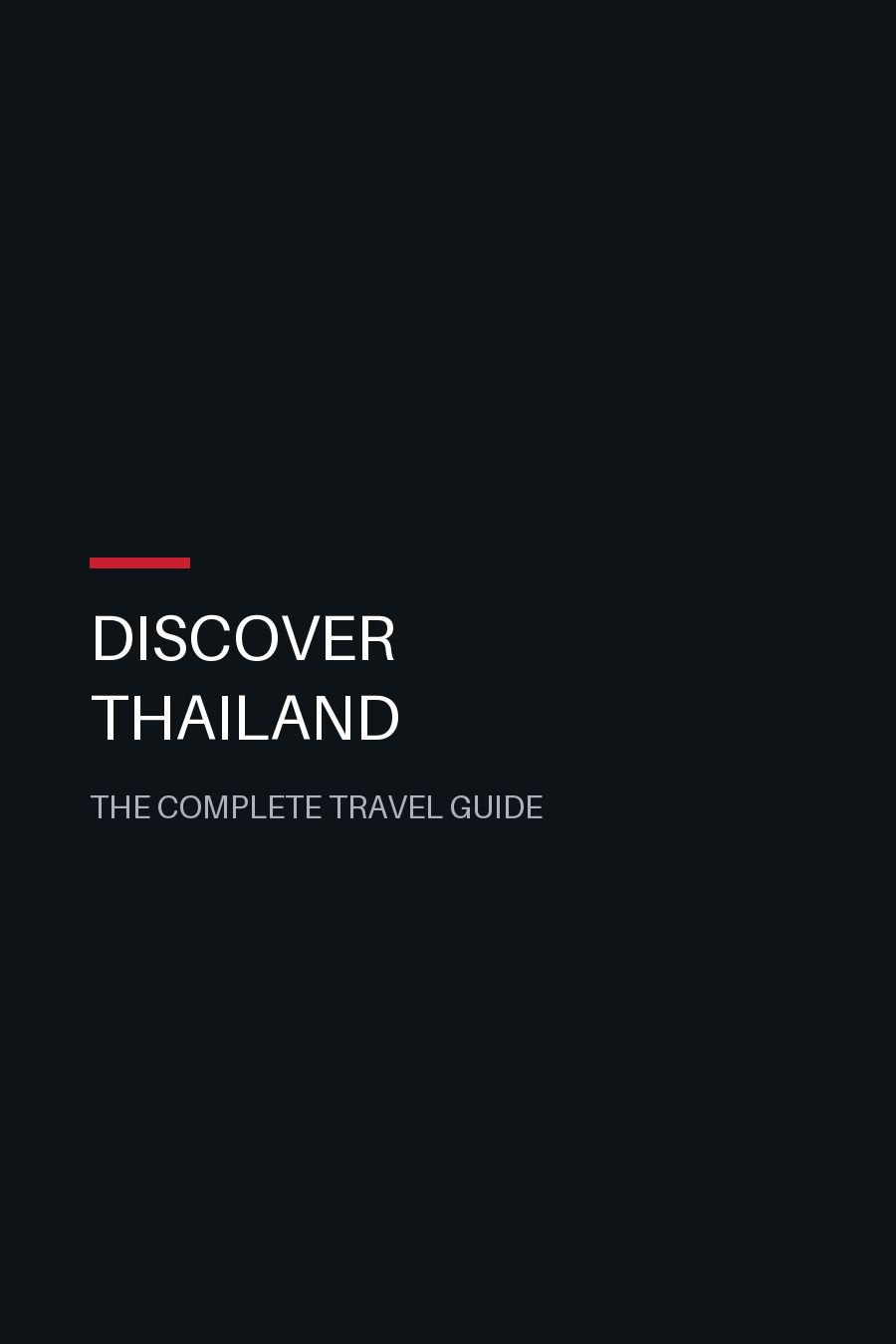 Cover of Discover Thailand, the complete travel guide